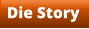 Die Story