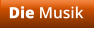 Die Musik