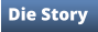 Die Story