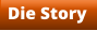 Die Story