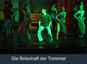 Die Botschaft der Trommel