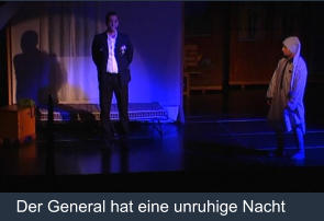 Der General hat eine unruhige Nacht